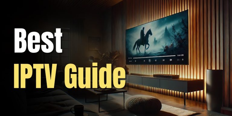 Best IPTV Guide