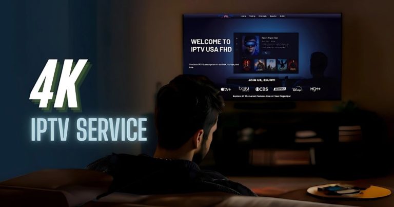4K IPTV Service